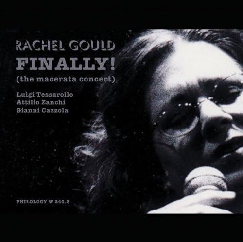 RACHEL GOULD-Finally!