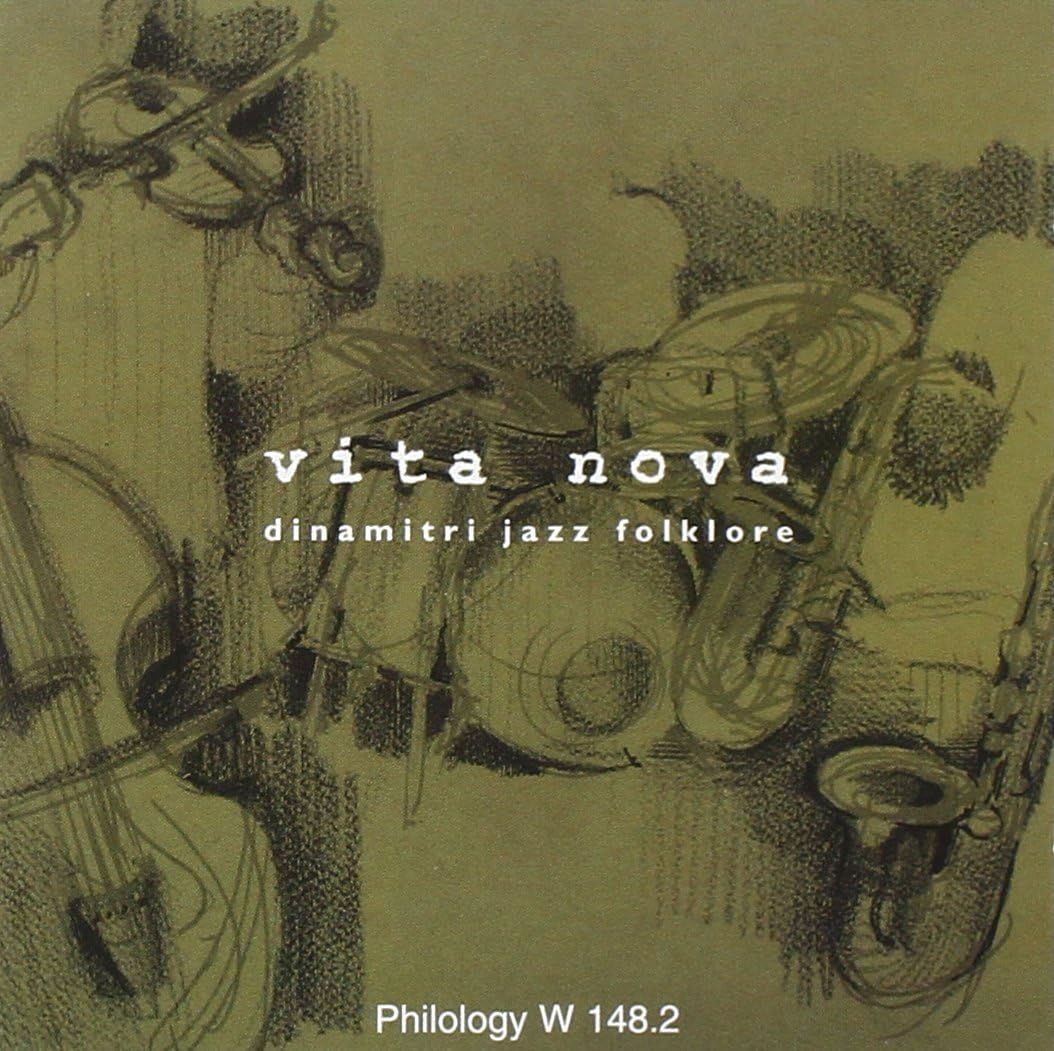 DINAMITRI JAZZ FOLKLORE-Vita Nova