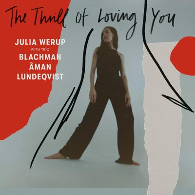 JULIA WERUP WITH TRIO (LP) - The Thrill Of Loving You