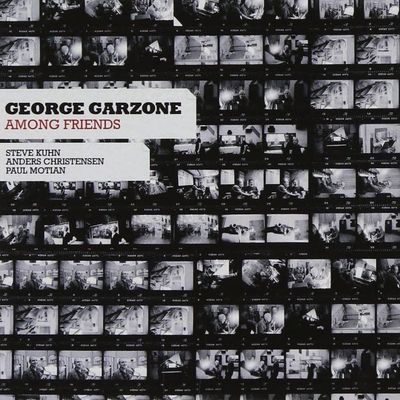 GEORGE GARZONE - Among Friends