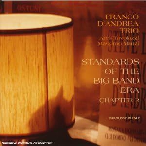 FRANCO D'ANDREA TRIO-Stand.Of Big Band Era 2