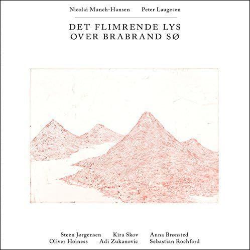 NICOLAI MUNCH-HANSEN / PETER LAUGESEN - Det Flimrende Lys Over Brabrand So