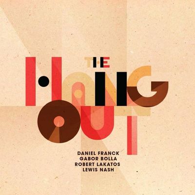 DANIEL FRANCK QUARTET - The Hangout