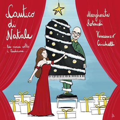 MARGHERITA ROTONDI & VINCENZO CICCHELLI - Cantico Di Natale MARGHERITA ROTONDI & VINCENZO CICCHELLI - Cantico Di Natale