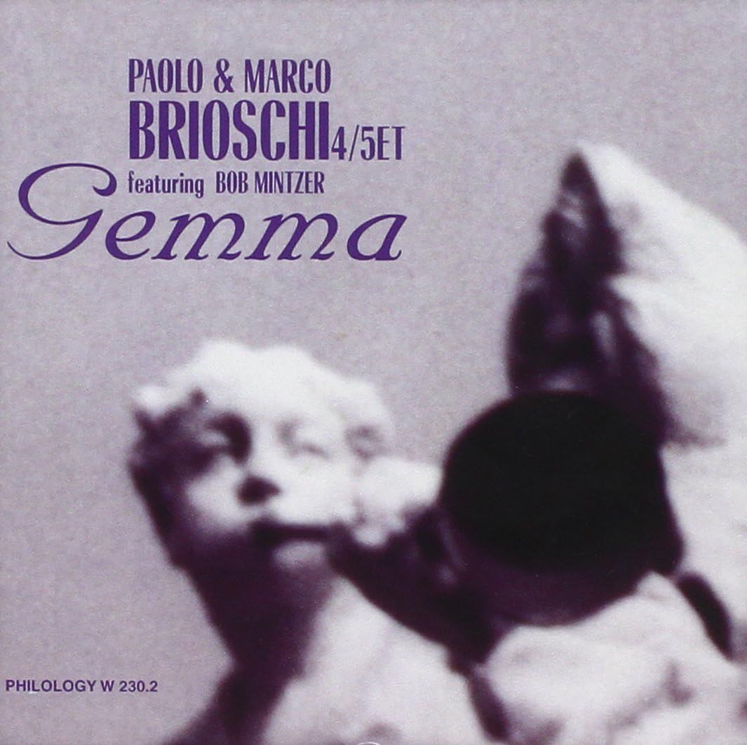 PAOLO & MARCO BRIOSCHI QUINTET-Gemma