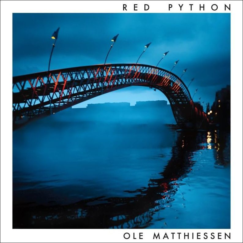 OLE MATTHIESSEN - Red Python