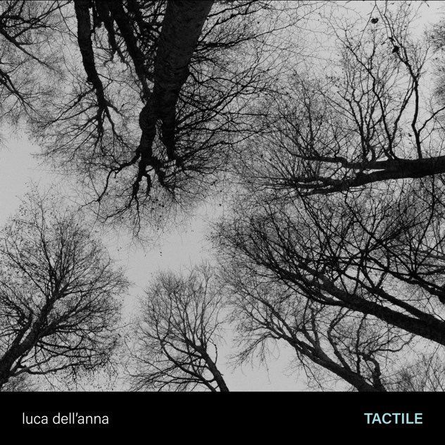 LUCA DELL'ANNA - Tactile