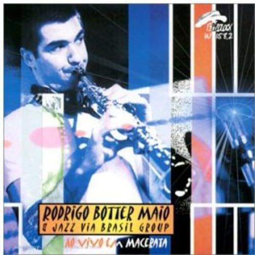 RODRIGO BOTTER MAIO-Ao Vivo In Macerata