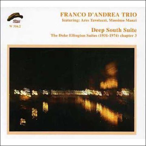 FRANCO D'ANDREA TRIO-Deep South Suite