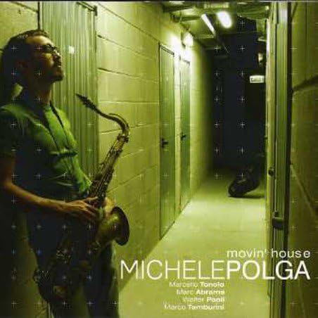 MICHELE POLGA - Movin' House