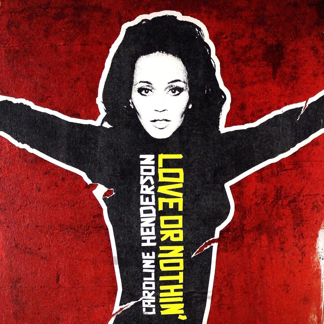 CAROLINE HENDERSON - Lover Or Nothin'