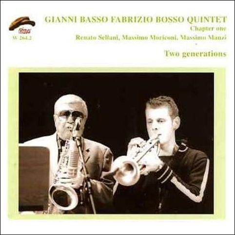 GIANNI BASSO FABRIZIO BOSSO 5TET-Two Generations
