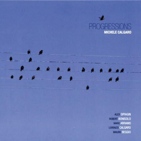 MICHELE CALGARO - Progressions