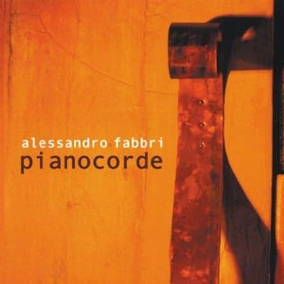 ALESSANDRO FABBRI - Pianocorde ALESSANDRO FABBRI - Pianocorde