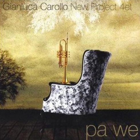 GIANLUCA CAROLLO NEW PROJECT 4TET - Pa We