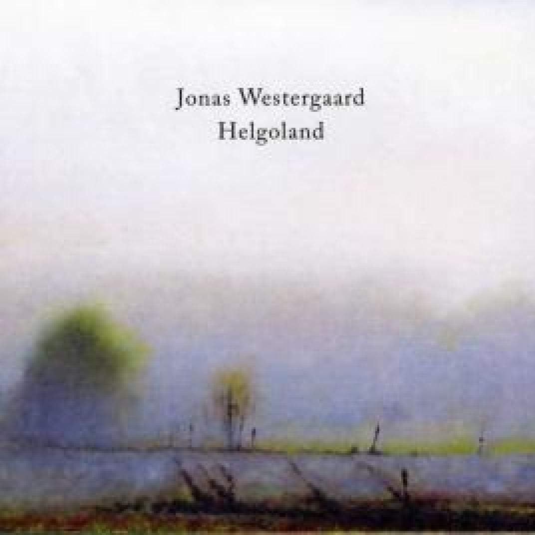 JONAS WESTERGAARD - Helgoland