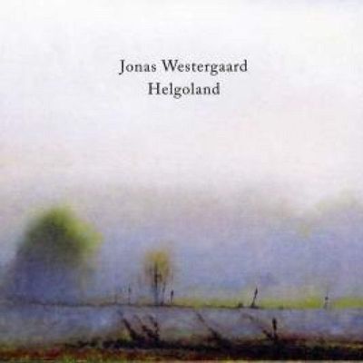 JONAS WESTERGAARD - Helgoland