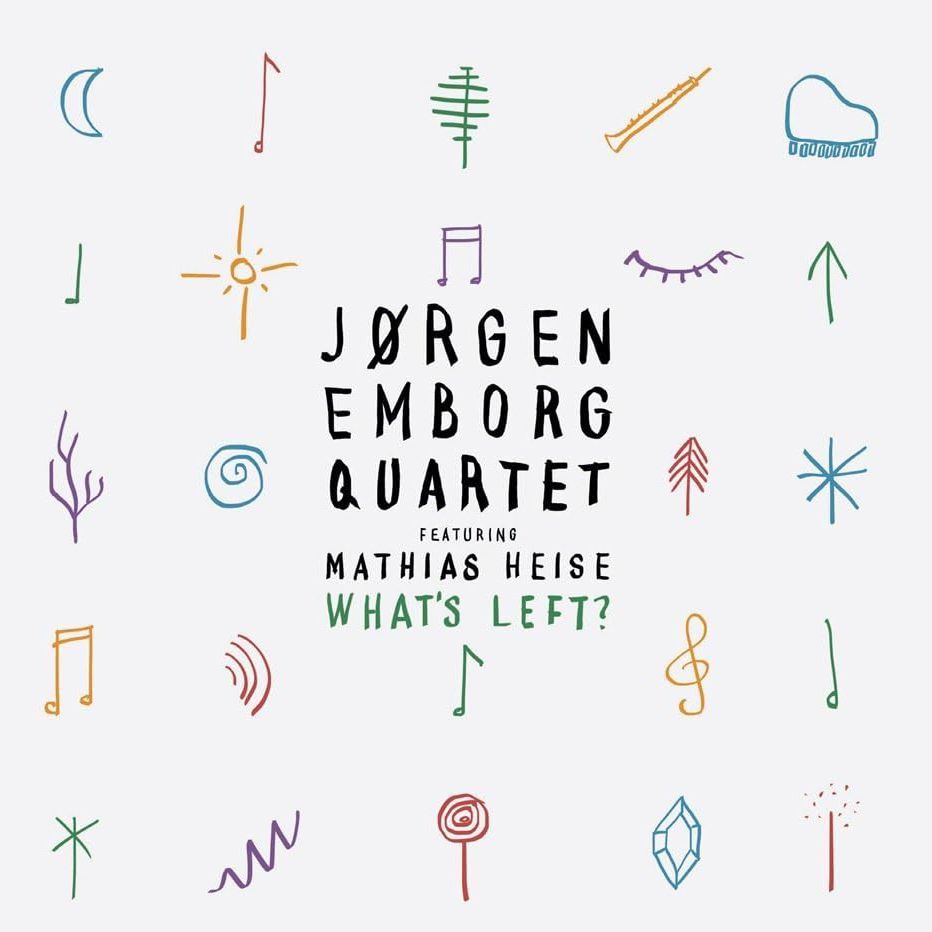 JORGEN EMBORG QUARTET - What's Left?