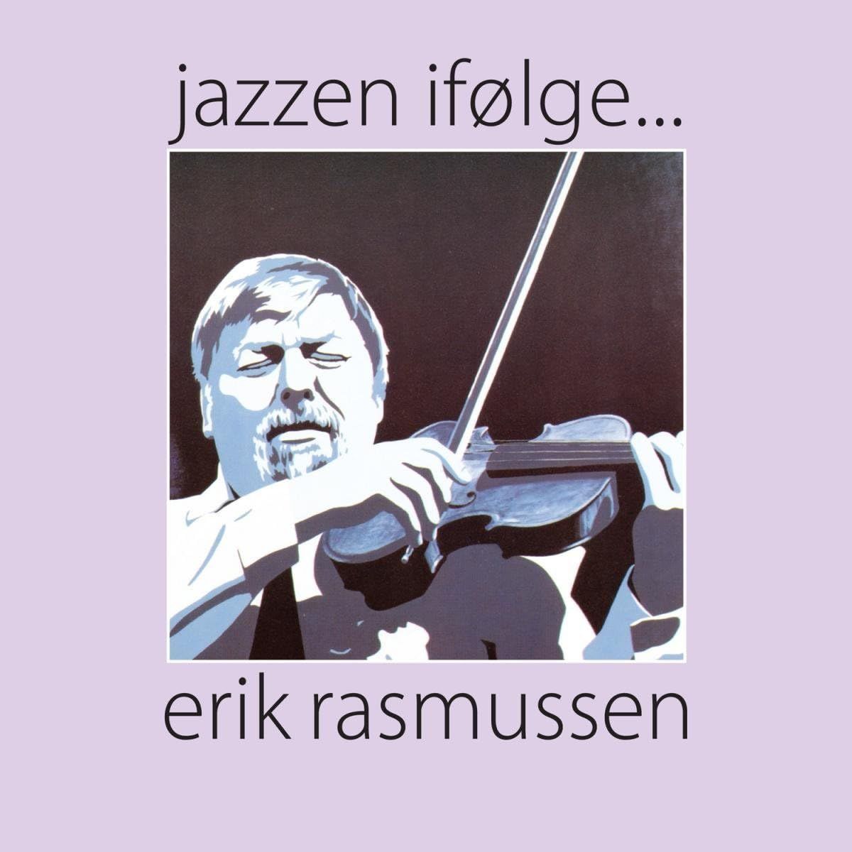 ERIK RASMUSSEN (CD+LIBRO) - Jazzen Ifolge...