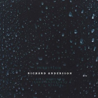 RICHARD ANDERSSON 4TET - Intuition