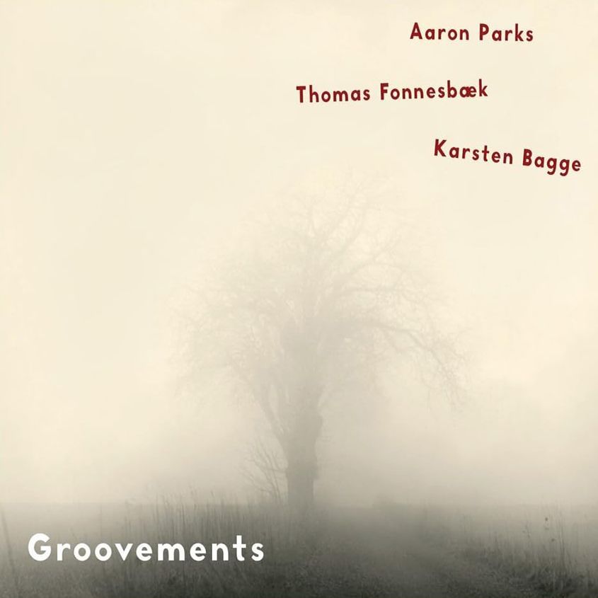 PARKS / FONNESBAEK / BAGGE - Groovements