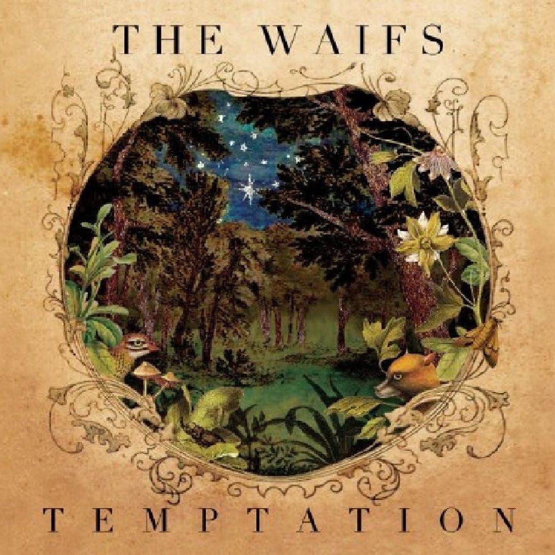 THE WAIFS - Temptation