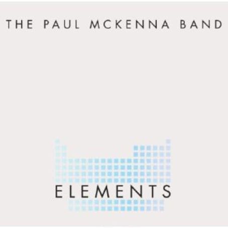 THE PAUL MCKENNA BAND - Elements