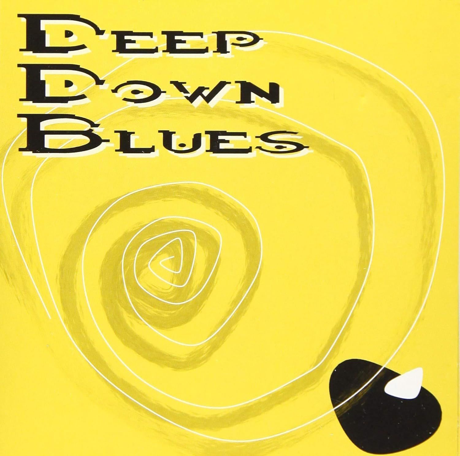 VARIOUS ARTISTS - Deep Down Blues