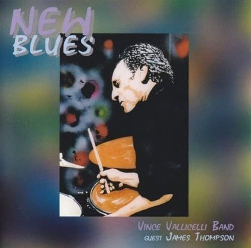 VINCE VALLICELLI BAND - New Blues