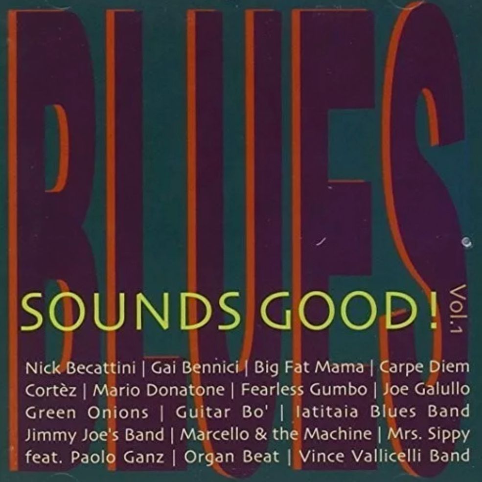 SOUNDS GOOD! - Vol. 1 Blues