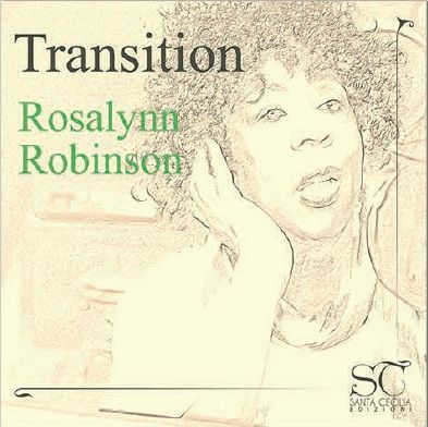 ROSALYNN ROBINSON – TRANSITION
