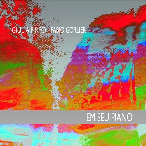 GIULIA FIRPO & FABIO GORLIER - Em seu piano