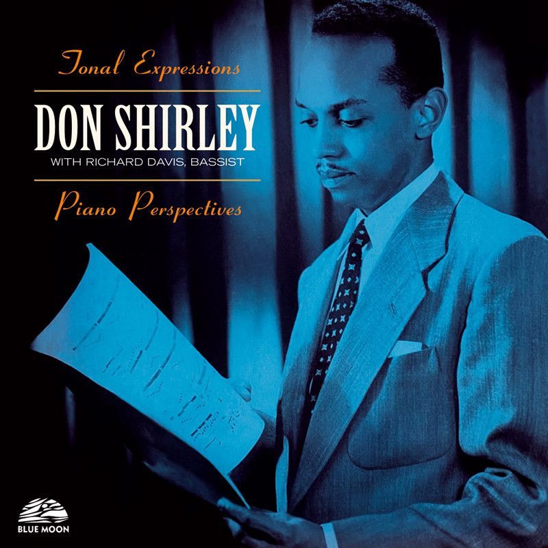 DON SHIRLEY – Tonal Expressions + Piano Perspectives
