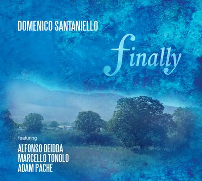 DOMENICO SANTANIELLO – Finally