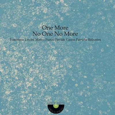 NO ONE NO MORE – One More
