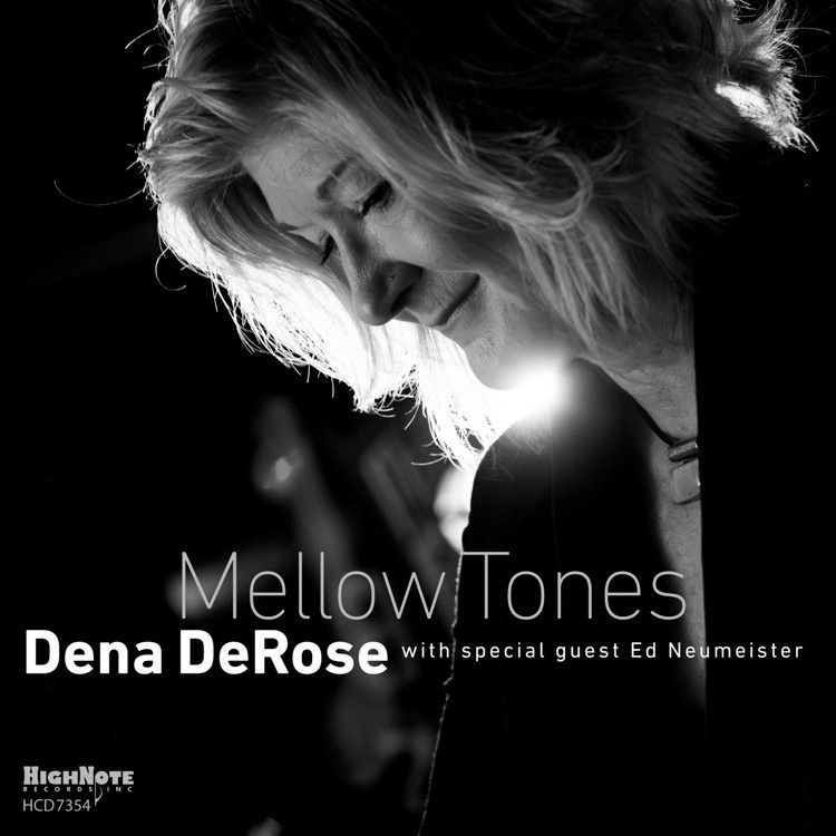 DENA DEROSE – Mellow Tones