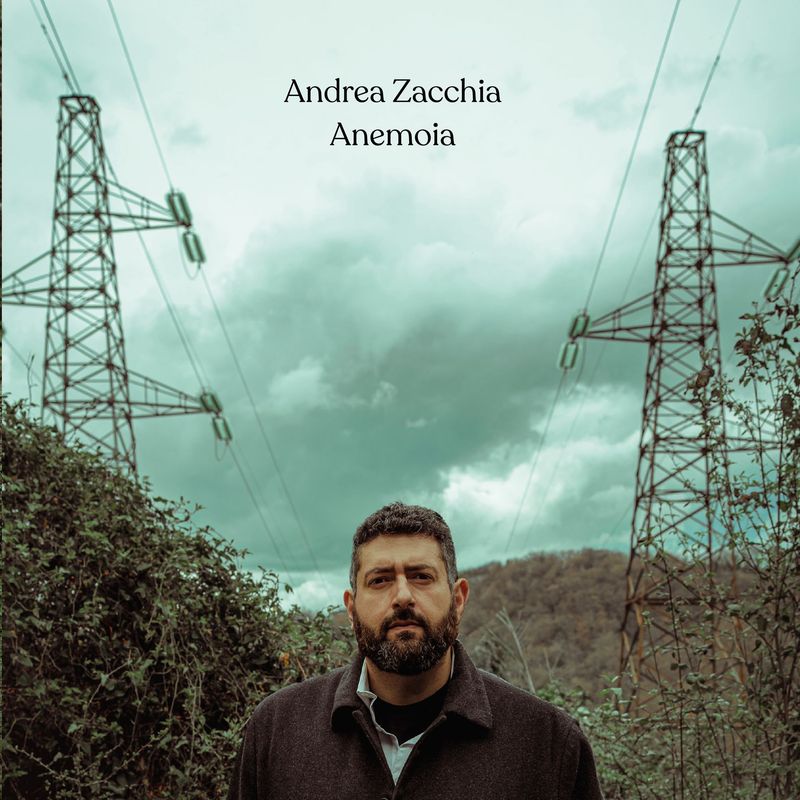 ANDREA ZACCHIA - Anemoia