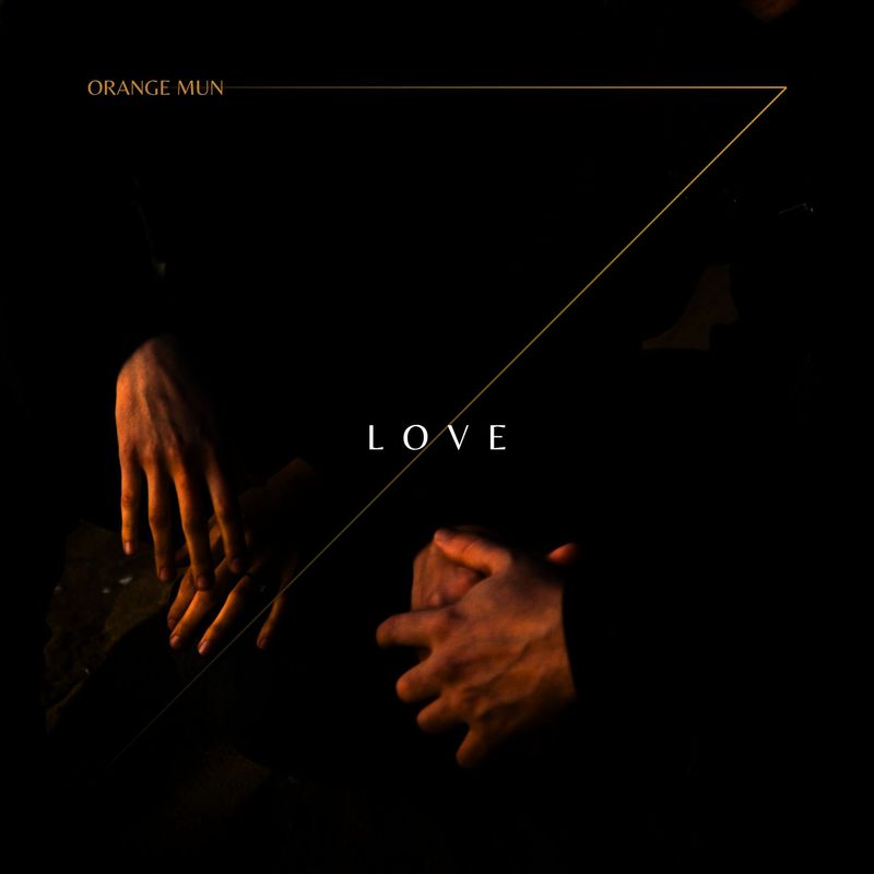 ORANGE MUN - LOVE