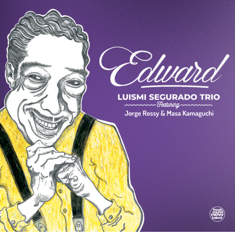 LUISMI SEGURADO TRIO – Edward