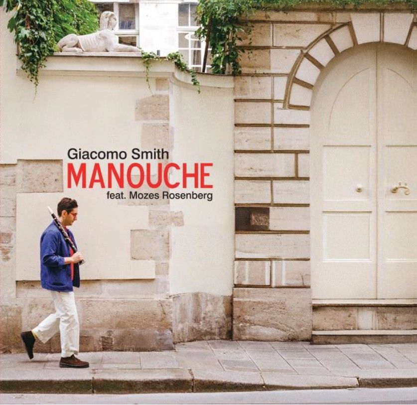 GIACOMO SMITH feat. MOZES ROSENBERG – Manouche (LP)