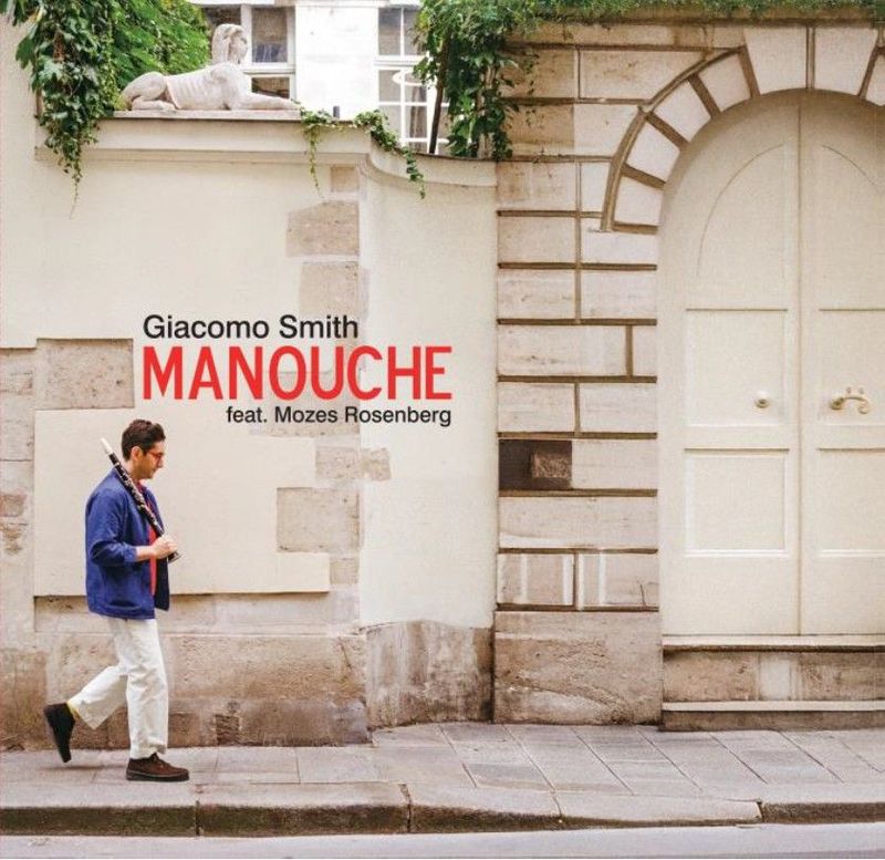 GIACOMO SMITH feat. MOZES ROSENBERG – Manouche