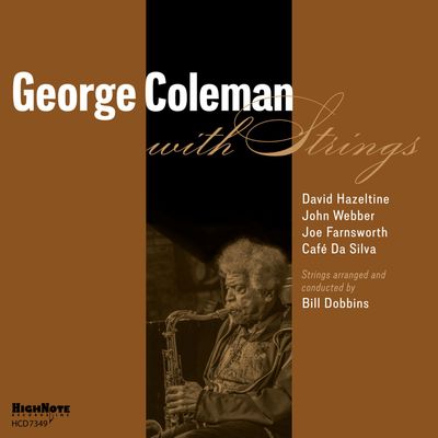 GEORGE COLEMAN - George Coleman With Strings