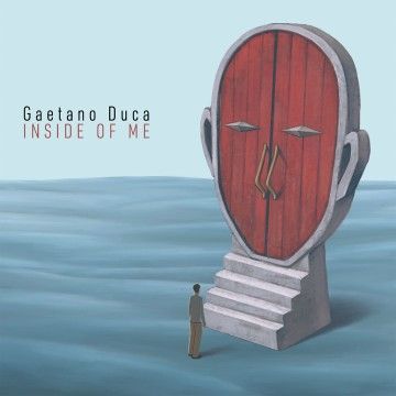 GAETANO DUCA – Inside Of Me