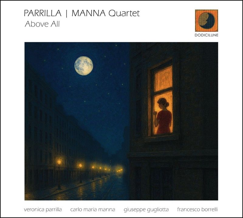 PARRILLA | MANNA QUARTET – Above All