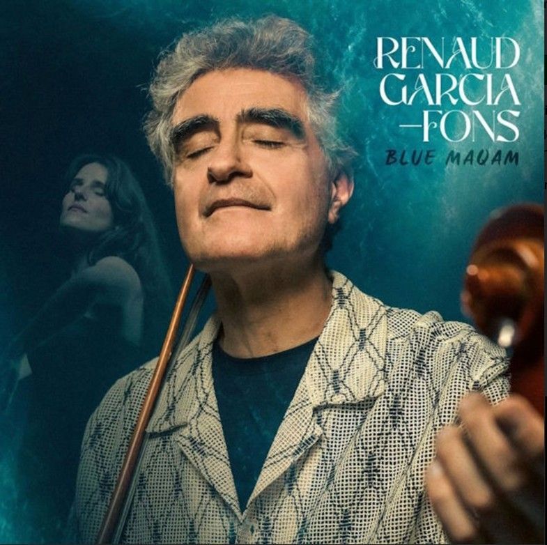 RENAUD GARCIA-FONS – Blue Maqam (LP) RENAUD GARCIA-FONS – Blue Maqam (LP)