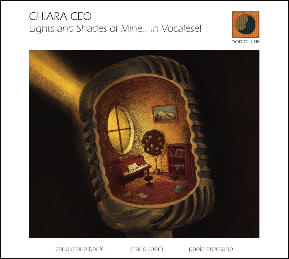 CHIARA CEO – Lights and Shades of Mine… in Vocalese!