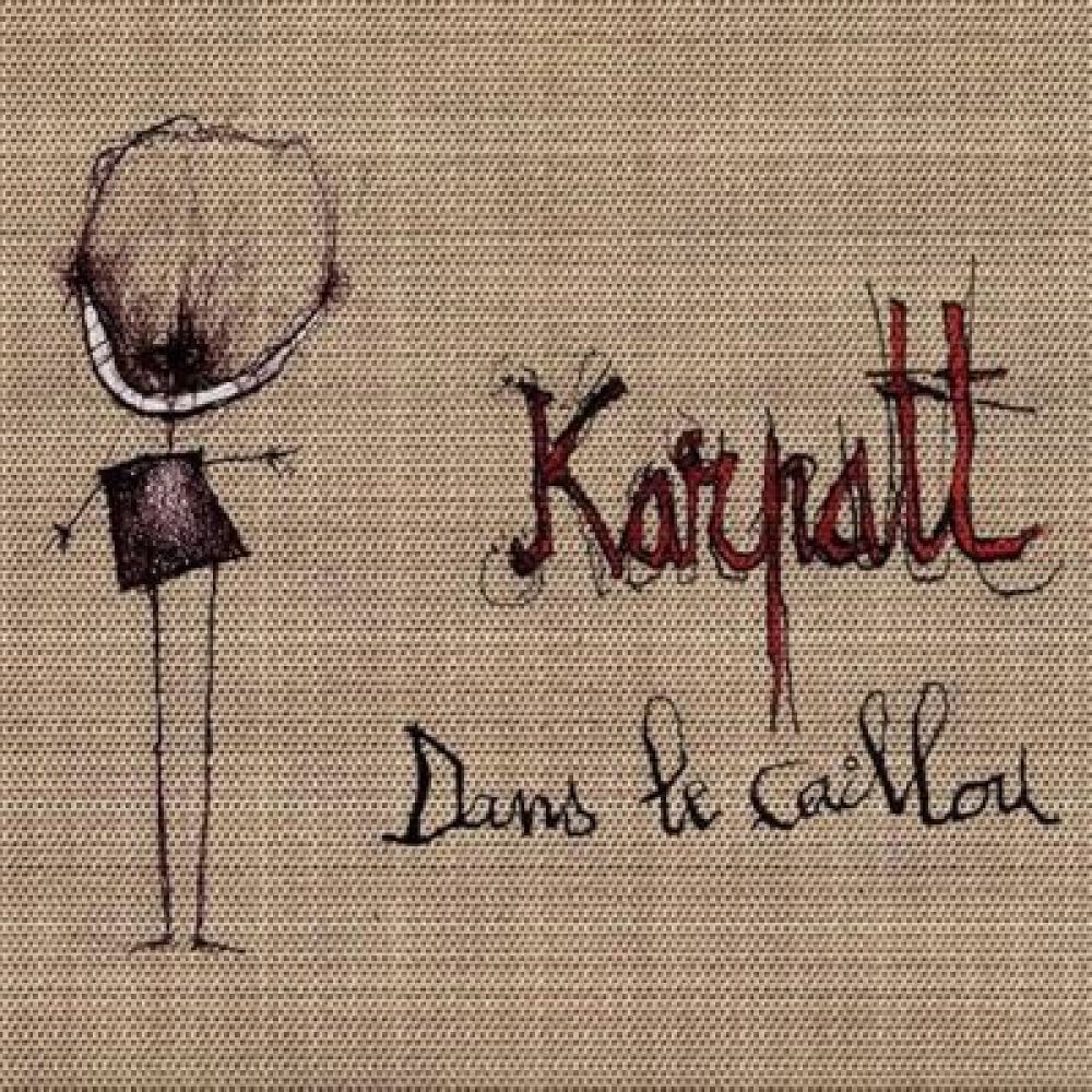 KARPATT – Dans le caillou (LP) KARPATT – Dans le caillou (LP)
