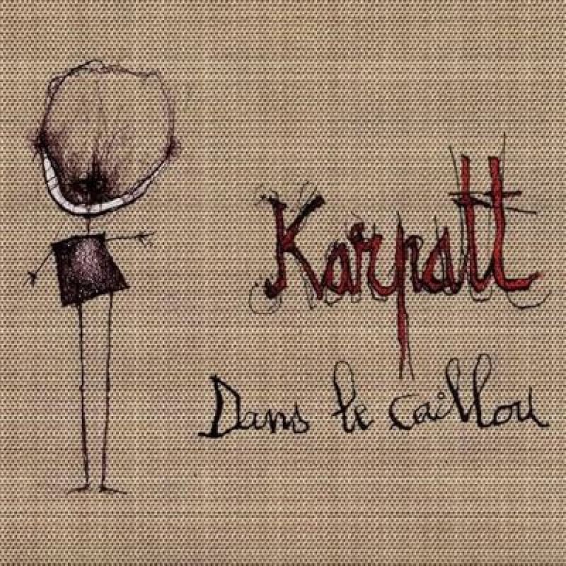 KARPATT – Dans le caillou (LP)