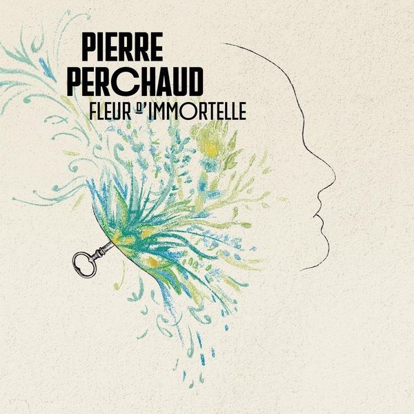 PIERRE PERCHAUD – Fleur d'immortelle PIERRE PERCHAUD – Fleur d'immortelle