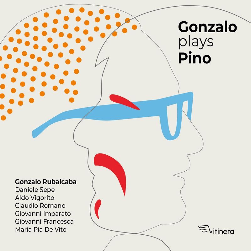 GONZALO RUBALCABA – Gonzalo Plays Pino